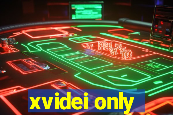 xvidei only